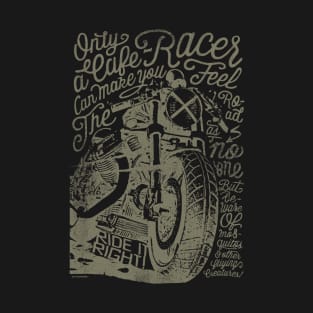 Cafe Racers never Die 2 T-Shirt