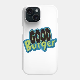 Good Burger Phone Case