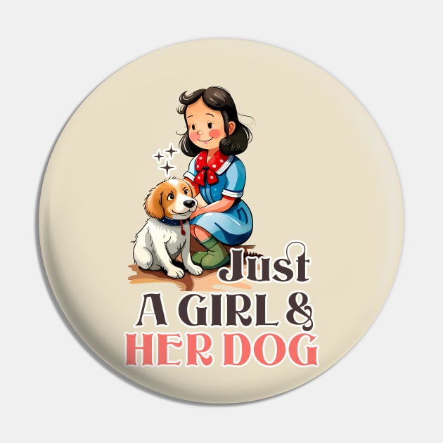 Just a Girl and Her Dog Pin by Cheeky BB