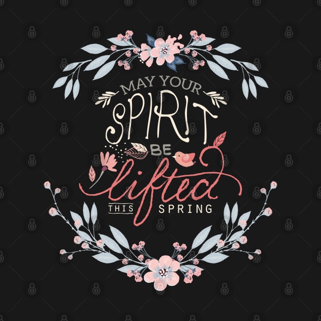 Lift your spirits this spring, happy spring by LollysLane