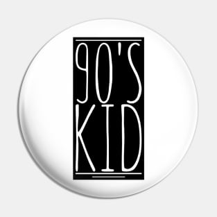 90's childhood Pin