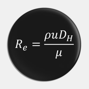 Reynolds Number, fluid dynamics, physics and engineering Pin