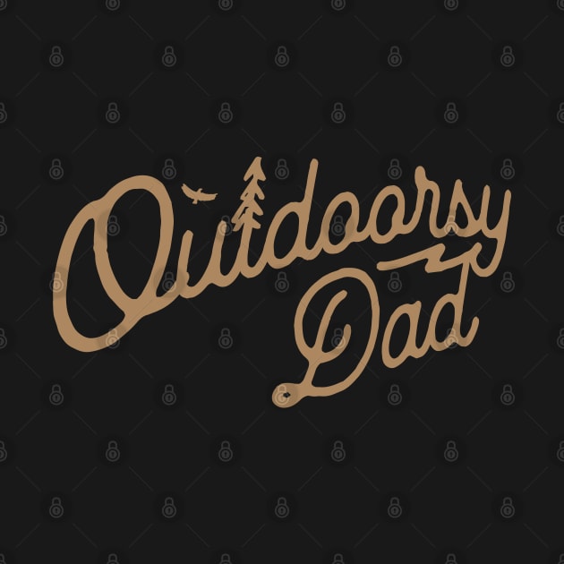 Outdoorsy Dad Aventure Loving Dad by Fitastic