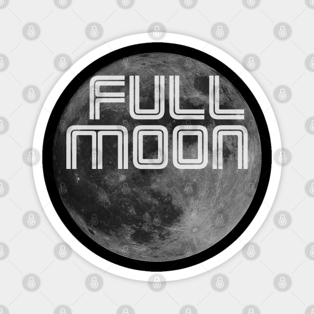 FULL MOON - the real and original full moon party Magnet by BACK TO THE 90´S