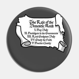 The Rule of the Domestic Monk Pin