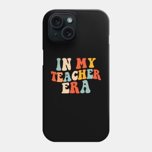 In my teacher Era Funny teachers Teaching Phone Case