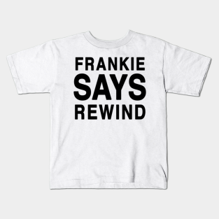 Frankie Goes To Hollywood Kids T Shirts Teepublic
