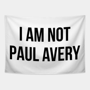 I am not Paul Avery Tapestry