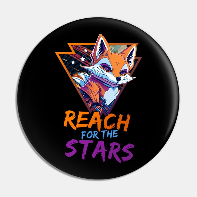 Reach for the stars Pin by Rusty Lynx Design