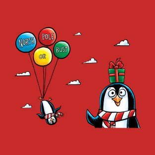 North Pole or Bust T-Shirt