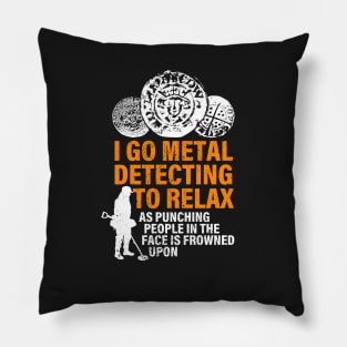 Funny metal detectorists hammered coin Pillow