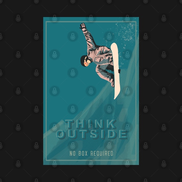 Think Outside No Box Required Retro style Snowboard Poster by SFDesignstudio