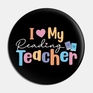 I Love My Reading Teacher Pin