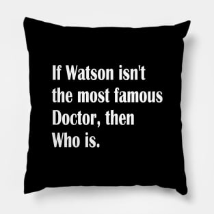 Dr Who - sherlock holmes Pillow