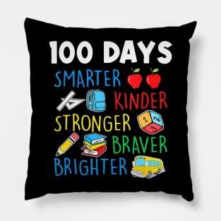 Smarter Kinder Stronger Brighter 100 Days Of School Teacher Pillow