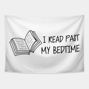 Book Reader - I read past my bedtime Tapestry