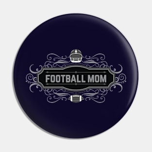 Football Mom Pin