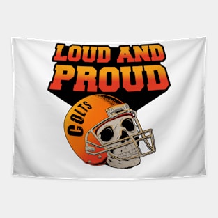 LOUD AND PROUD Tapestry