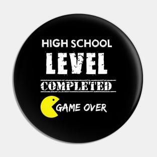 High School Level Completed Pin