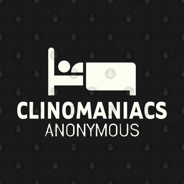 Clinomania - Clinomaniacs Anonymous by VinagreShop