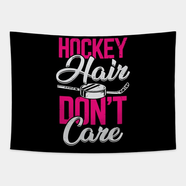 Hockey Hair Don't Care Tapestry by Dolde08