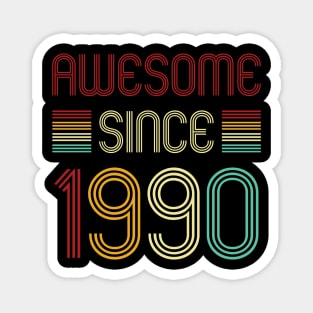 Vintage Awesome Since 1990 Magnet