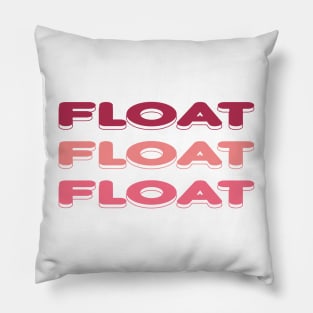 Float Pink Pillow