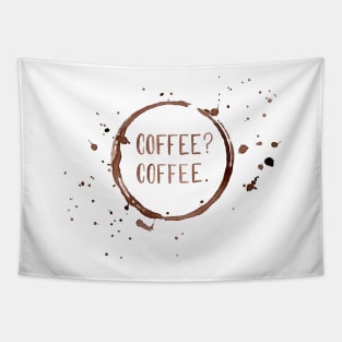 Coffee? Coffee. in Watercolor Tapestry