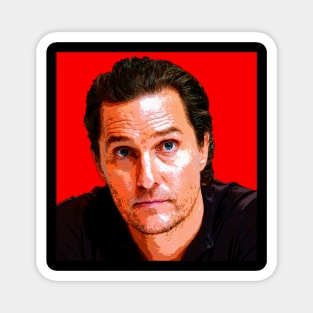 matthew mcconaughey Magnet