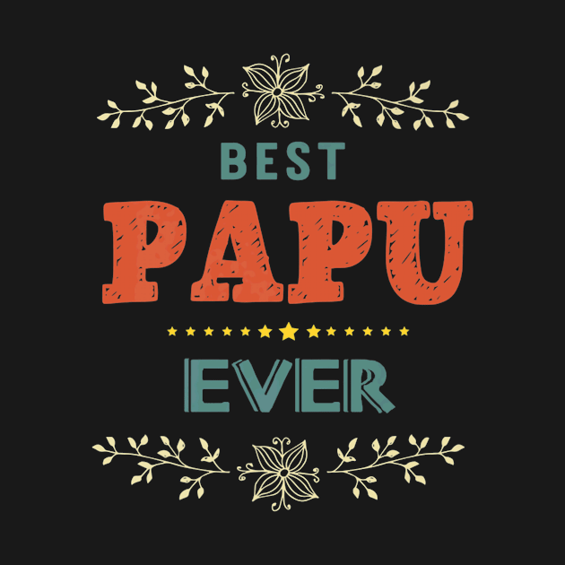 Best Papu Ever Farther Day by Serrena DrawingFloral