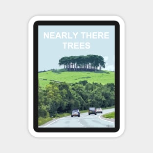 Nearly There Trees Cornwall.  Cornish gift Kernow Travel location poster Magnet