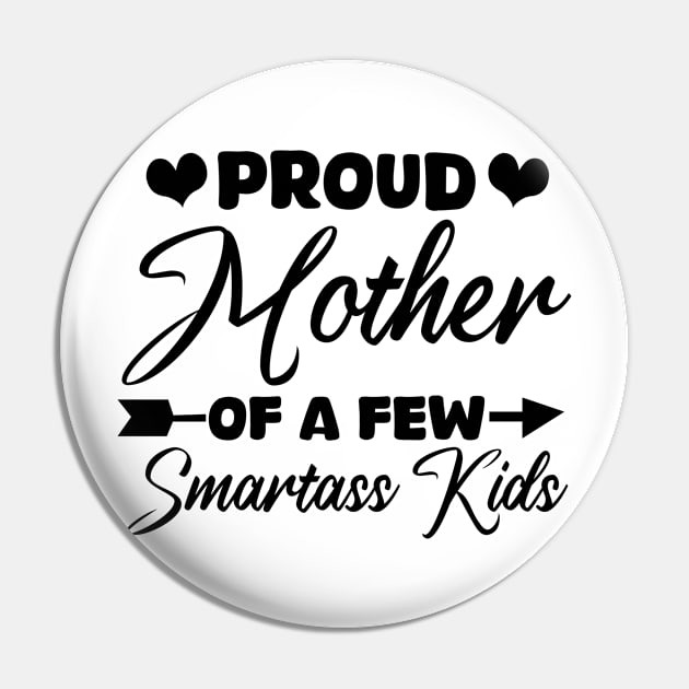 proud mother of a few smartass kids Pin by mdr design