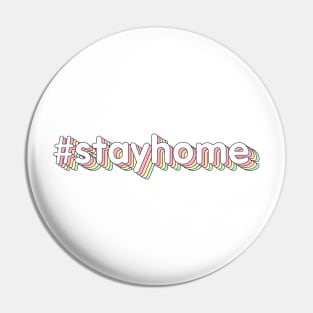 #stayhome Pin
