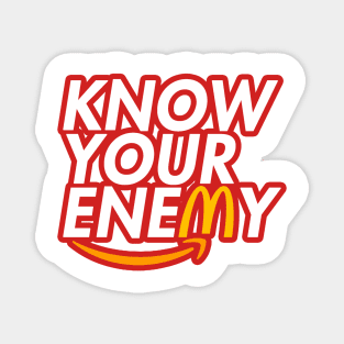Know Your Enemy Magnet
