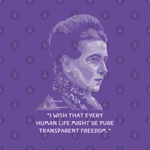 Simone de Beauvoir Portrait and Quote by Slightly Unhinged