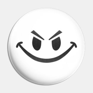 Evil Smiley Pin