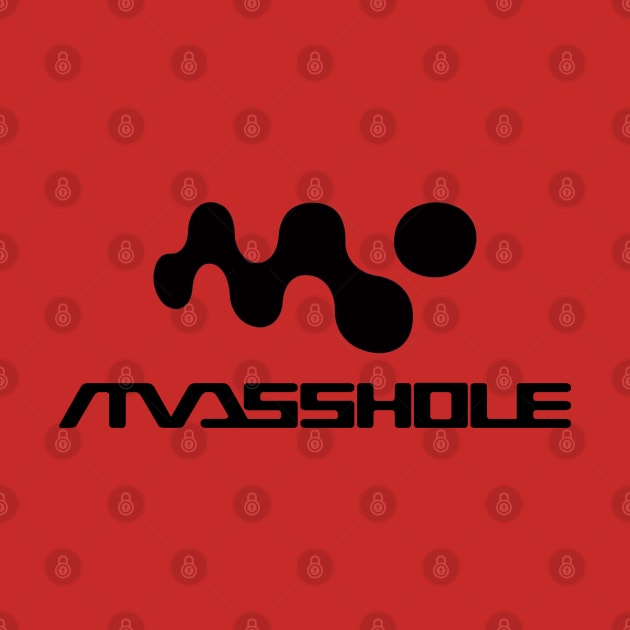 Masshole by ModernPop