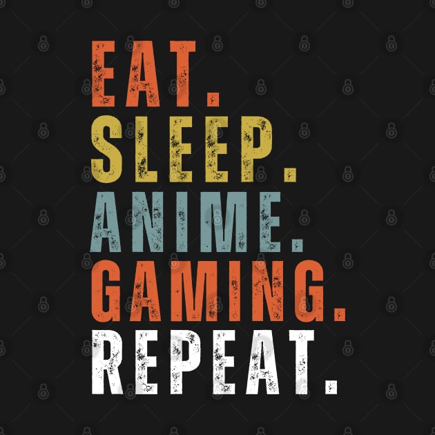 at Sleep Anime Gaming Repeat design. Do you or someone you know love Anime by click2print