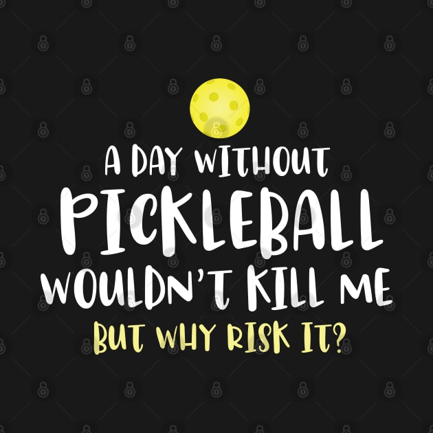 funny pickleball sayings gift, pickleball gifts lovers, pickleball player gifts by dianoo