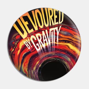 Devoured by Gravity NASA Space Comic Book Cover Pin