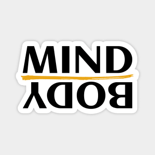 Mind Over Body - Pilates Goal - Mind And Body Control Magnet