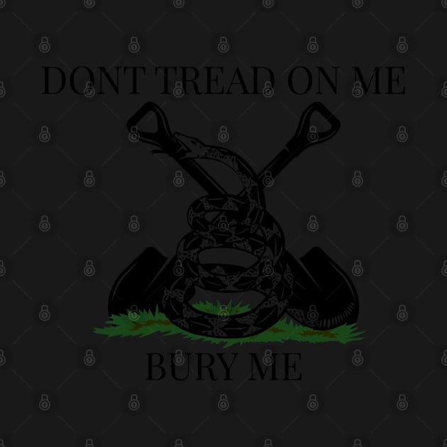 Bury Me Gadsden flag by AmuseThings