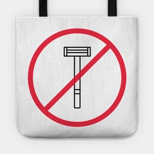 No Razors Allowed Tote