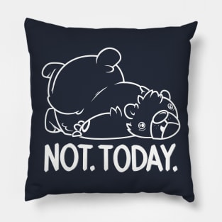 Not. Today. (Light) Pillow