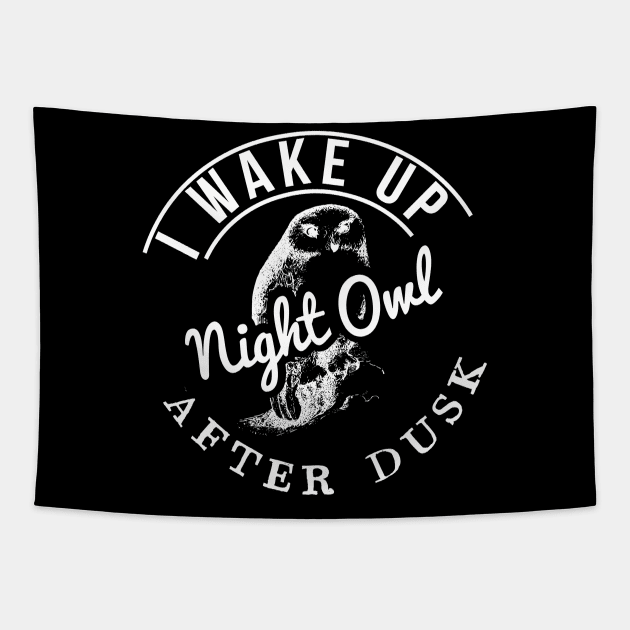 Night Owl - I Wake Up After Dusk Tapestry by Jitterfly