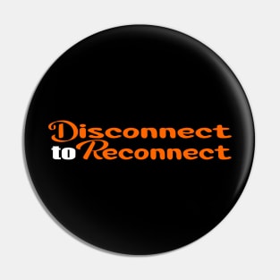 Colorful Disconnect to Reconnect Design Pin