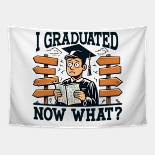 I GRADUATED, NOW WHAT Graduation Tapestry