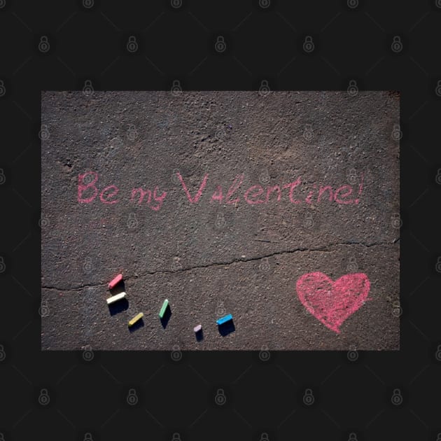Be my Valentine! Pink Crayons on Street Pavement by Christine aka stine1