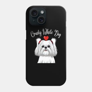 Cute Crusty White Dog Loves Mom As A Shih Tzu Girl Phone Case