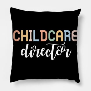 Childcare Director, Daycare Teacher Director School Director Gift Pillow